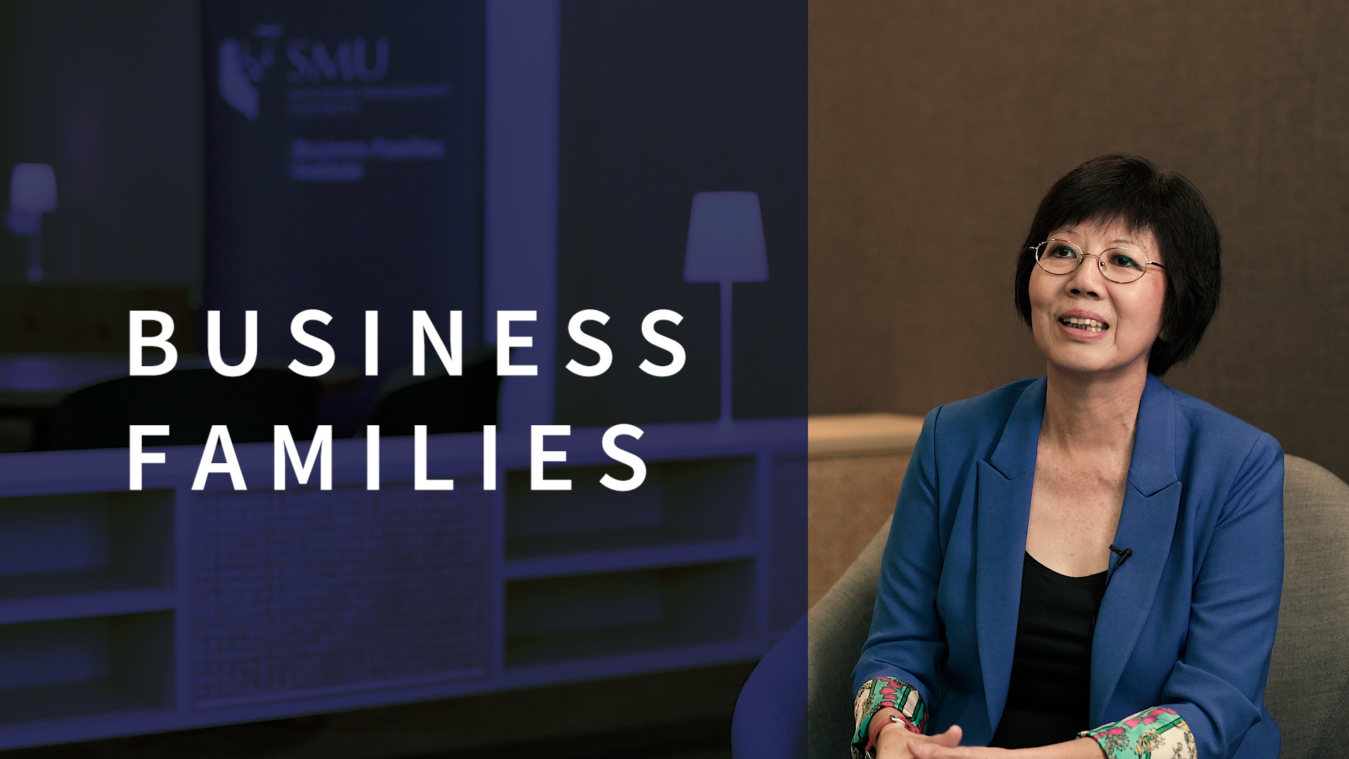 Image of Prof Annie Koh, with title of the video: Business Families