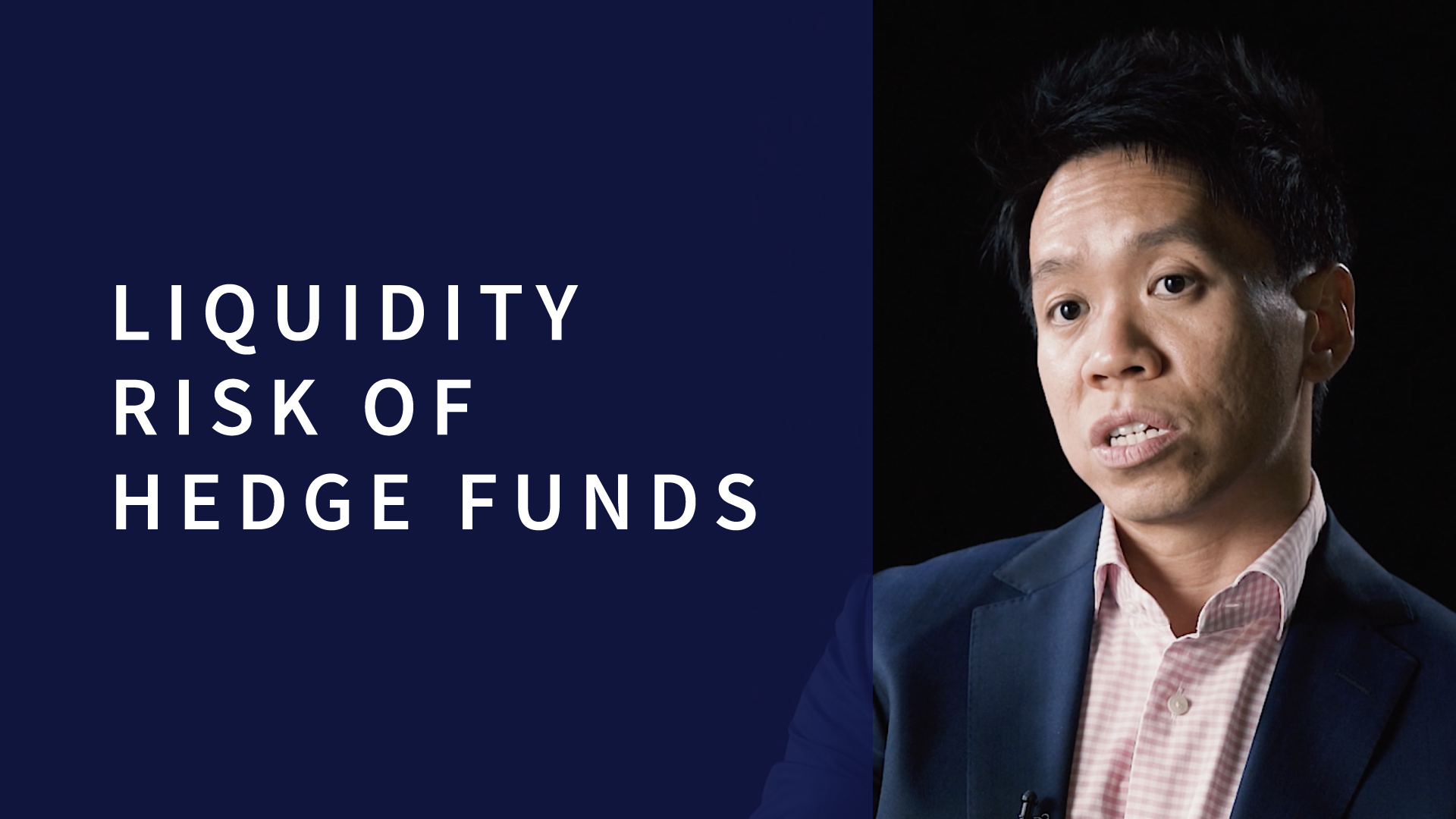 Image of Prof Melvyn Teo, video title: Liquidity Risk of Hedge Funds